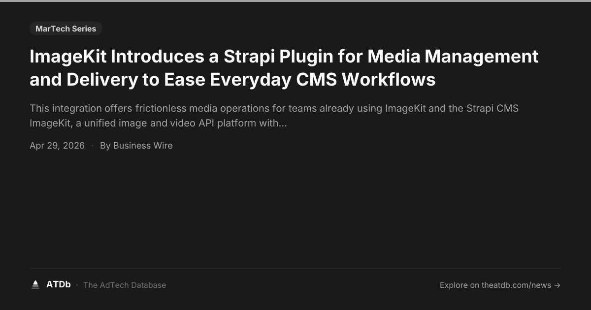 ImageKit Introduces a Strapi Plugin for Media Management and Delivery ...
