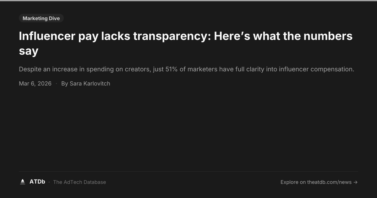 Influencer pay lacks transparency: Here’s what the numbers say | ATDb