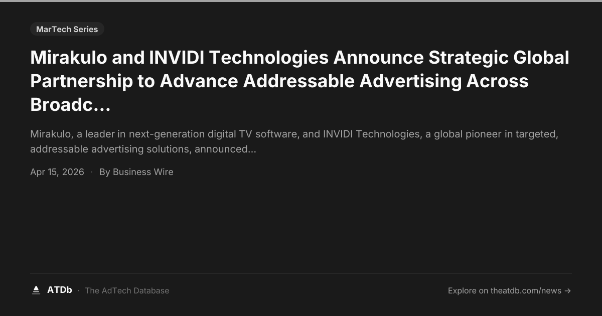 Mirakulo and INVIDI Technologies Announce Strategic Global Partnership ...