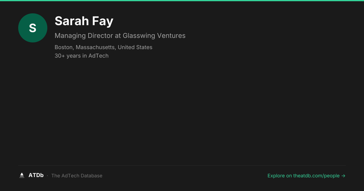 Sarah Fay — Managing Director at Glasswing Ventures | ATDb